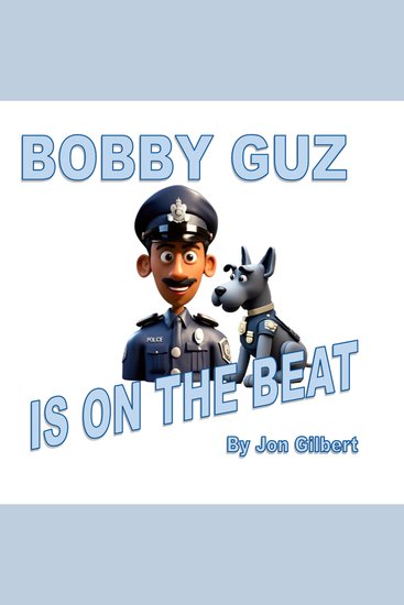 Bobby Guz Is On The Beat - Season 1 - cover
