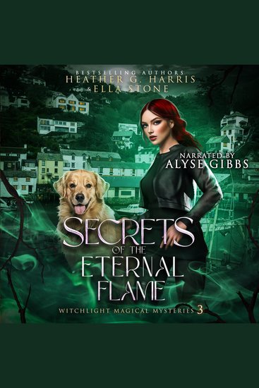 Secrets of the Eternal Flame - An Urban Fantasy Novel - cover