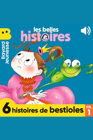 Les Belles Histoires - 6 histoires de bestioles Vol 1 - cover