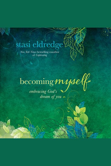 Becoming Myself - Embracing God's Dream of You - cover