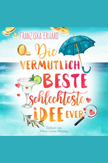 Die vermutlich beste schlechteste Idee ever - cover