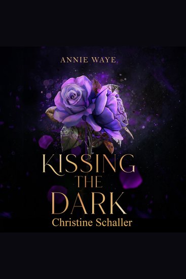 Kissing the Dark - Romantasy Dark Academia - cover