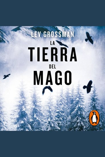 La tierra del mago (Trilogía Los Magos 3) - cover
