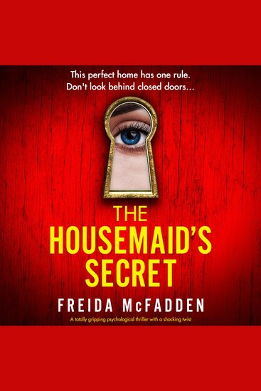 The Housemaid's Secret - A totally gripping psychological thriller with a shocking twist - cover