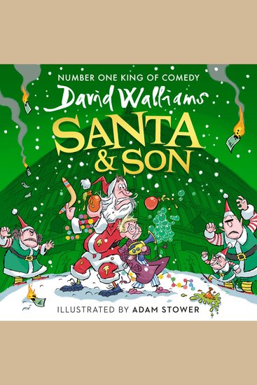 Santa & Son: New for 2025 a hilarious illustrated Christmas adventure for young readers from bestselling children’s author David Walliams - cover