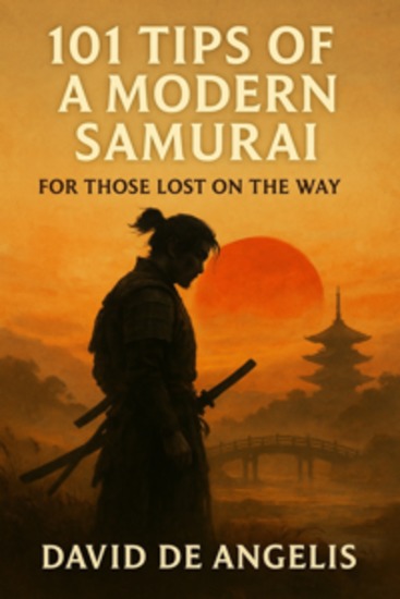 101 Tips of a modern Samurai - For those lost on the way - cover