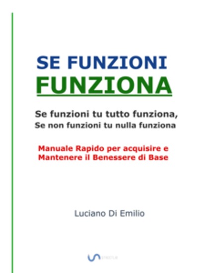 Se Funzioni Funziona - Se funzioni tu tutto funziona se non funzioni tu nulla funziona - cover