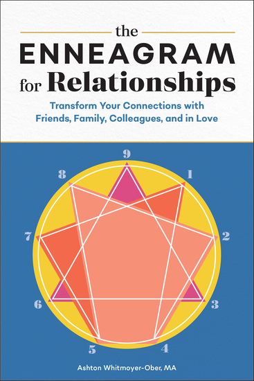 The Enneagram for Relationships - Transform Your Connections with Friends Family Colleagues and in Love - cover
