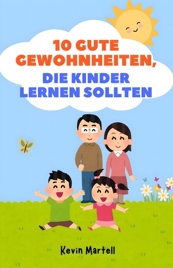 10 Gute Gewohnheiten Die Kinder Lernen Sollten - cover