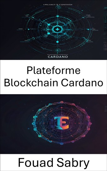 Plateforme Blockchain Cardano - Débloquer l'avenir de l'art numérique et de la propriété - cover