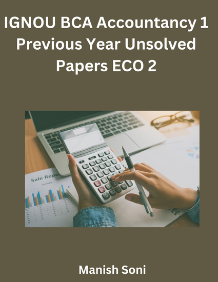 IGNOU BCA Accountancy 1 Previous Year Unsolved Papers ECO 2 - cover