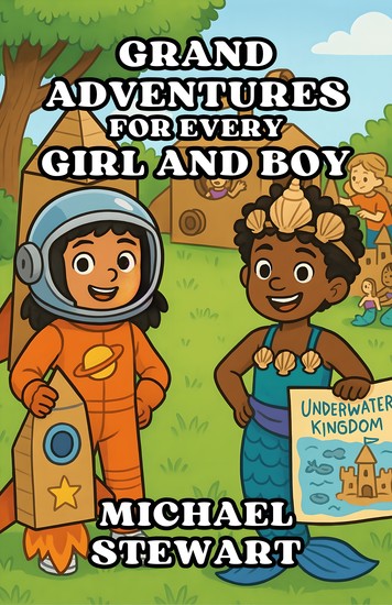 Grand Adventures For Every Girl And Boy - cover