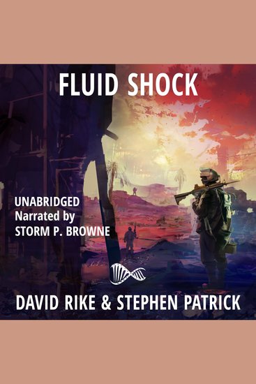 Fluid Shock - A Post-Apocalyptic Pandemic Thriller - cover