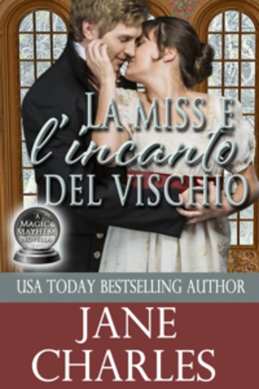 La Miss E L'incanto Del Vischio - cover