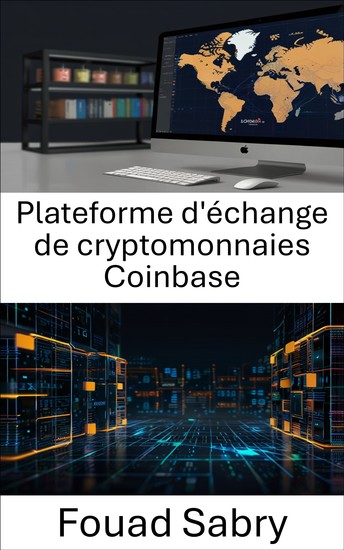 Plateforme d'échange de cryptomonnaies Coinbase - L'avenir du trading d'actifs numériques et de l'innovation - cover