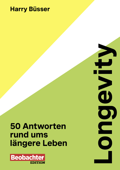 Longevity - 50 Antworten rund ums längere Leben - cover