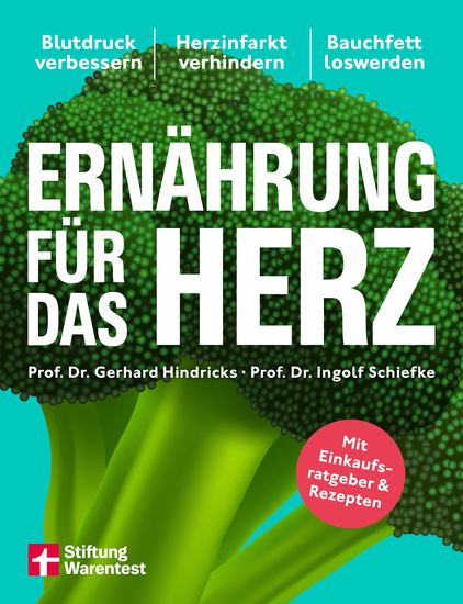 Ernährung für das Herz - Die besten Strategien für ein starkes Herz - Blutdruck verbessern Herzinfarkt verhindern Bauchfett loswerden | Mit Einkaufsratgeber & Rezepten - cover