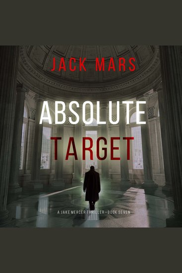 Absolute Target (A Jake Mercer Political Thriller—Book 7) - cover