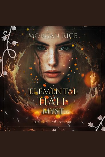 Elemental Hall: Myst (Elemental Hall—Boek Vijf) - Digitaal voorgelezen door een electronisch gegenereerde stem - cover