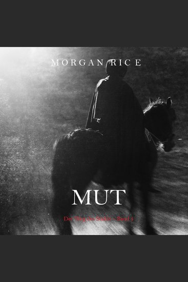 Mut (Der Weg des Stahls – Band 4) - Erzählerstimme digital synthetisiert - cover