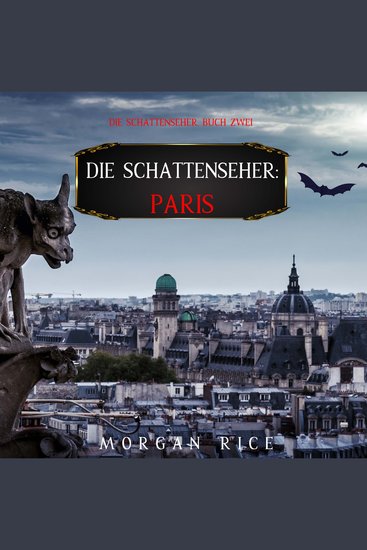 Die Schattenseher: Paris (Die Schattenseher – Buch Zwei) - Erzählerstimme digital synthetisiert - cover