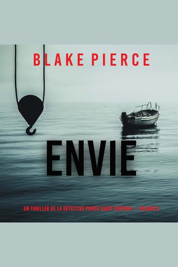 Envie (Un thriller de la détective privée Daisy Fortune — Volume 3) - Narration par une voix synthétisée - cover