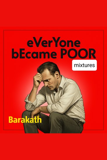 Everyone became poor mixtures - cover