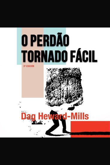 O Perdão Tornado Facil - cover