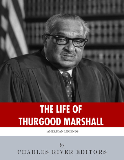 The Life of Thurgood Marshall - cover
