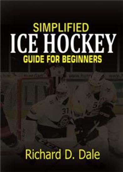 Simplified Ice Hockey - Guide for Beginners - cover