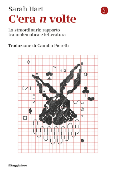 C'era n volte - Lo straordinario rapporto tra matematica e letteratura - cover