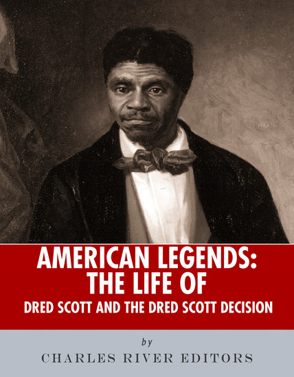 The Life of Dred Scott - cover