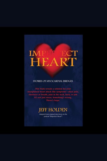 Imperfect Heart - Stories of Myocardial Bridges - cover