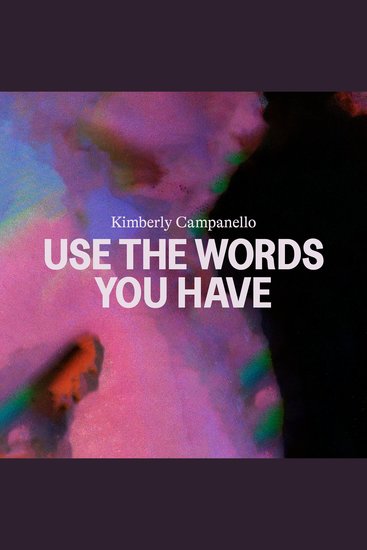 Use the Words You Have - cover