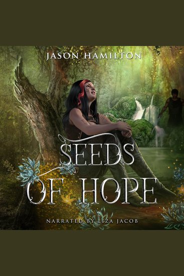 Seeds of Hope - An Epic YA Fantasy Adventure - cover