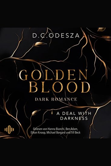 Golden Blood – A Deal with Darkness (Golden Blood 1) - Dark Romance | Düster und geheimnisvoll | Spicy Dark Romance - cover