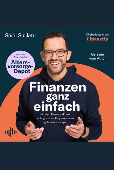 Finanzen ganz einfach - Mit dem Finanztip-Prinzip richtig sparen klug investieren gelassen vorsorgen | Ratgeber für Altersvorsorge Vermögensaufbau und Aktien-ETFs für Einsteiger - cover