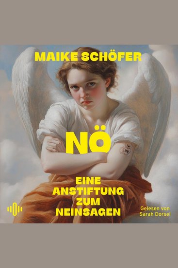 Nö - Eine Anstiftung zum Neinsagen | Ein inspirierendes Hörbuch über Selbstbehauptung und Widerstand - cover