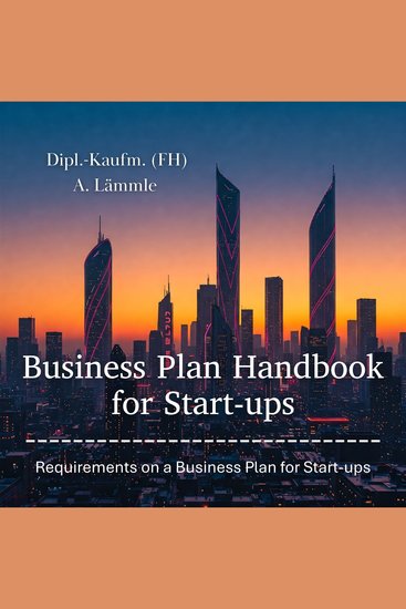Business Plan Handbook for Start-ups - Requirements on a Business Plan for Start-ups - cover