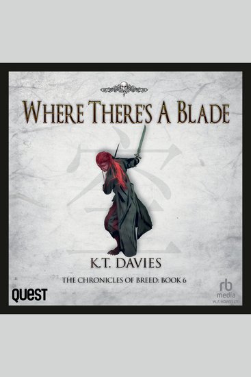 Where There's a Blade - The Chronicles of Breed: Book 6 - cover
