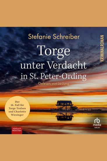 Torge unter Verdacht in St Peter-Ording - Der 16 Fall für Torge Trulsen und Charlotte Wiesinger - cover