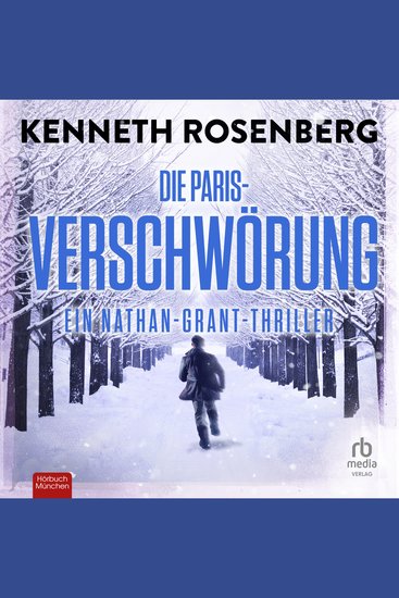 Die Paris-Verschwörung - Ein Nathan-Grant-Thriller - cover