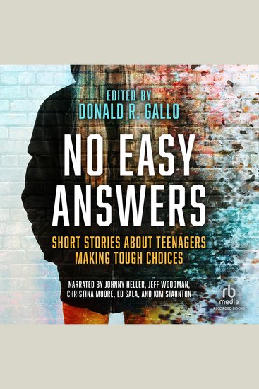 No Easy Answers - Short Stories About Teenagers Making Tough Choices - cover