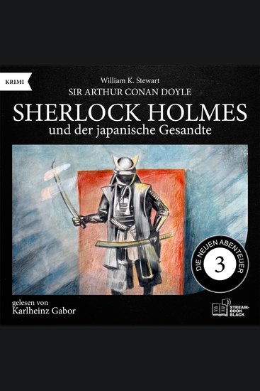 Sherlock Holmes und der japanische Gesandte (Die neuen Abenteuer Folge 3) - cover