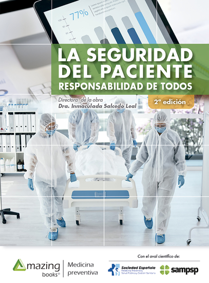 LA SEGURIDAD DEL PACIENTE - RESPONSABILIDAD DE TODOS 2ª edición - cover