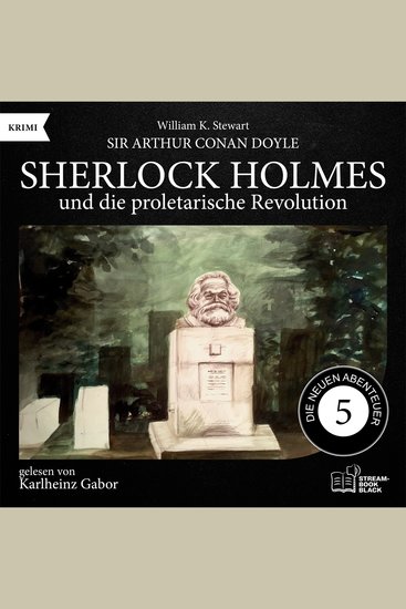 Sherlock Holmes und die proletarische Revolution (Die neuen Abenteuer Folge 5) - cover