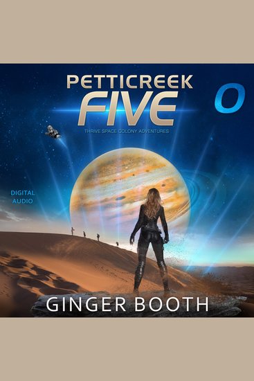 Petticreek Five - A Thrive Space Colony Adventures Prequel - cover