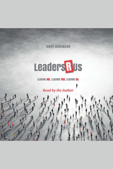 LeadersRus - Leading Me Leading You Leading Us - cover