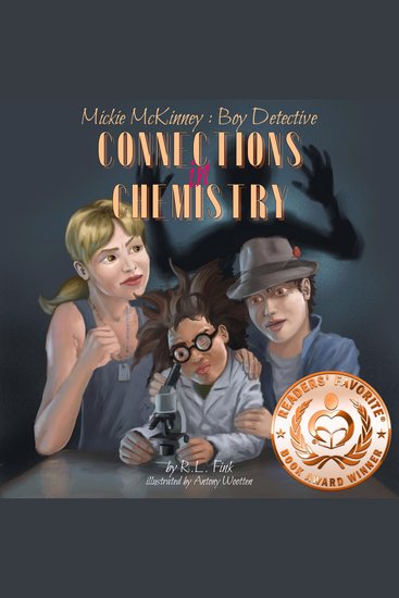 Mickie McKinney: Boy Detective Connections in Chemistry - cover