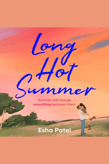 Long Hot Summer: a summer camp counsellor grumpy sunshine romance perfect for romance lovers in 2026 - cover